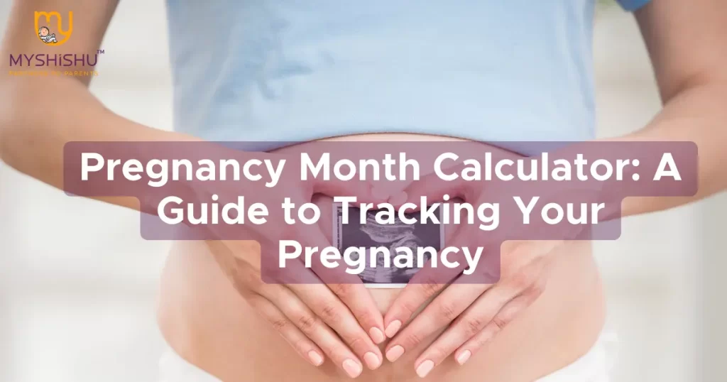 Pregnancy Month Calculator