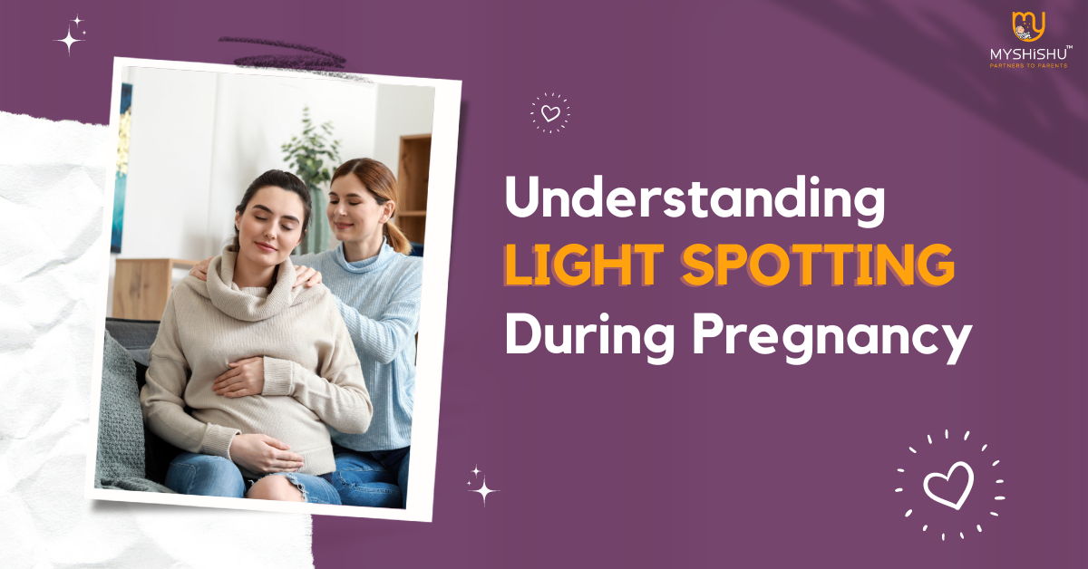 Understanding light spotting during pregnancy