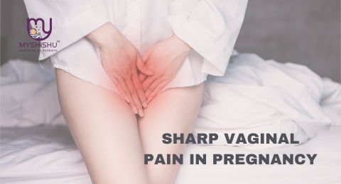 causes of sharp vaginal pain in pregnancy
